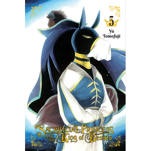 Sacrificial Princess and the King of Beasts, Vol. 5