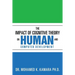 The Impact of Cognitive Theory on Human and Computer Development