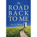 The Road Back to Me: Healing and Recovering From Co-dependency, Addiction, Enabling, and Low Self Esteem.