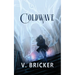 Coldwave: A Sarah Frost Novel