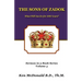 The Sons of Zadok: What Will You Do For 1000 Years?
