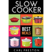 Slow Cooker: Slow Cooker Cookbook, Slow Cooker Dump Dinners, Slow Cooker Freezer Meals,
