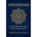 Upanishads: La Doctrina Secreta de los Upanishads