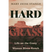 Hard Grass: Life on the Crazy Woman Bison Ranch