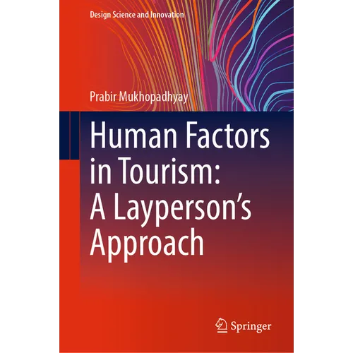 Human Factors in Tourism: A Layperson's Approach
