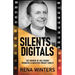 Silents To Digitals: The Memoir Of Hollywood Producer & Director Robert Cawley