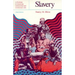 Slavery: A Problem in American Institutional and Intellectual Life