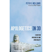 Apologetics in 3D: Essays on Apologetics and Spirituality