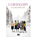 La Redacción / The First Women Journalists