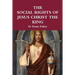The Social Rights of Jesus Christ the King