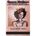 Queen Mothers: Articulating the Spirit of Black Women Teacher-Leaders