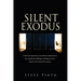 Silent Exodus: A first-hand experience and academic exploration of the complicated challenges of leading a Latino church in the twenty-first century.