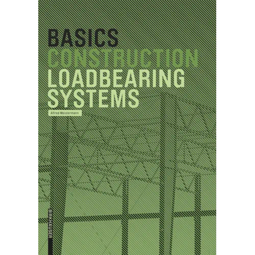 Basics Loadbearing Systems