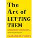 The Art of Letting Them: A Radical New Way to Find Peace, Break Free from Control, and Reclaim Your Life
