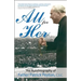 All for Her: The Autobiography of Father Patrick Peyton, C.S.C.
