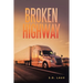 Broken Highway