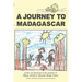 A Journey to Madagascar