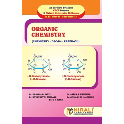 ORGANIC CHEMISTRY (Paper VIII: Dsc - D4)