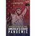 Inspirational Devotions of Hope During America's Covid-Pandemic