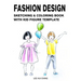 Fashion Design Sketching & Coloring Book with Kid Figure Template: Large Boys & Girls Croquis with Clothing Outline for Easily Creating Styles and Pra