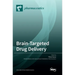 Brain-Targeted Drug Delivery