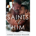 Saints Like Him (Redemption Ridge Book Three)