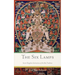 The Six Lamps: Secret Dzogchen Instructions of the Bön Tradition