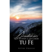 Bendiciones Que Ayudan a Declarar Tu Fe