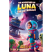 The Adventures Of Luna The Astronaut
