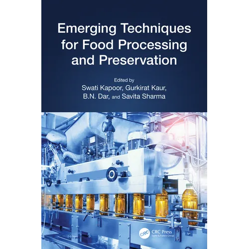 Emerging Techniques for Food Processing and Preservation
