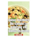 Quinoa Kochbuch Die Komplette Anleitung Von Quinua Rezepten