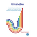 Untenable: A Leader's Guide to Addressing the Big Issues That Are Ignored, Falsely Explained, or Inappropriately Tolerated