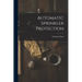 Automatic Sprinkler Protection