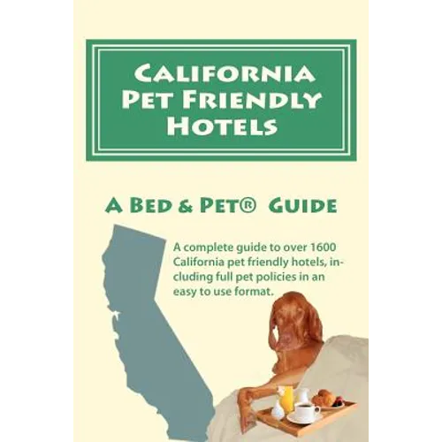 California Pet Friendly Hotels
