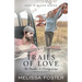 Trails of Love