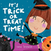It's Trick or Treat Time