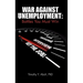 War Against Unemployment: Battles You Must Win