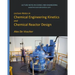 Lecture Notes in Chemical Engineering Kinetics and Chemical Reactor Design