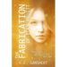 The Fabrication of Eden Pruitt
