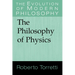 The Philosophy of Physics