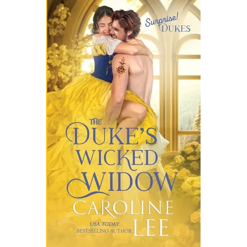 The Duke's Wicked Widow