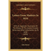 Letters From Madeira In 1834: With An Appendix Illustrative Of The History Of The Island, Climate, Wines, And Other Information Up To 1838 (1838)