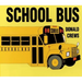 School Bus Board Book