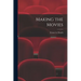 Making the Movies