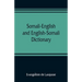Somali-English and English-Somali dictionary