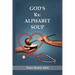 God's Rx: Alphabet Soup