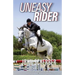 Uneasy Rider