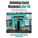 Rethinking Social Movements After '68: Selves and Solidarities in West Germany and Beyond