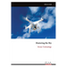 Mastering the Sky: Drone Technology