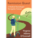 Remission Quest: A Medical Sociologist Navigates Cancer
